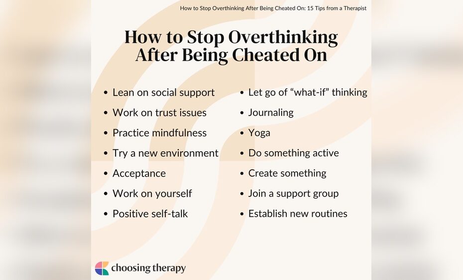 How to Stop Overthinking After Being Cheated on